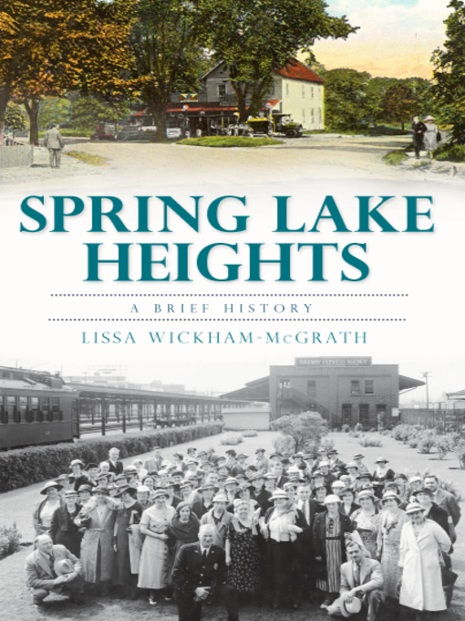 Title details for Spring Lake Heights by Lissa Wickham McGrath - Available